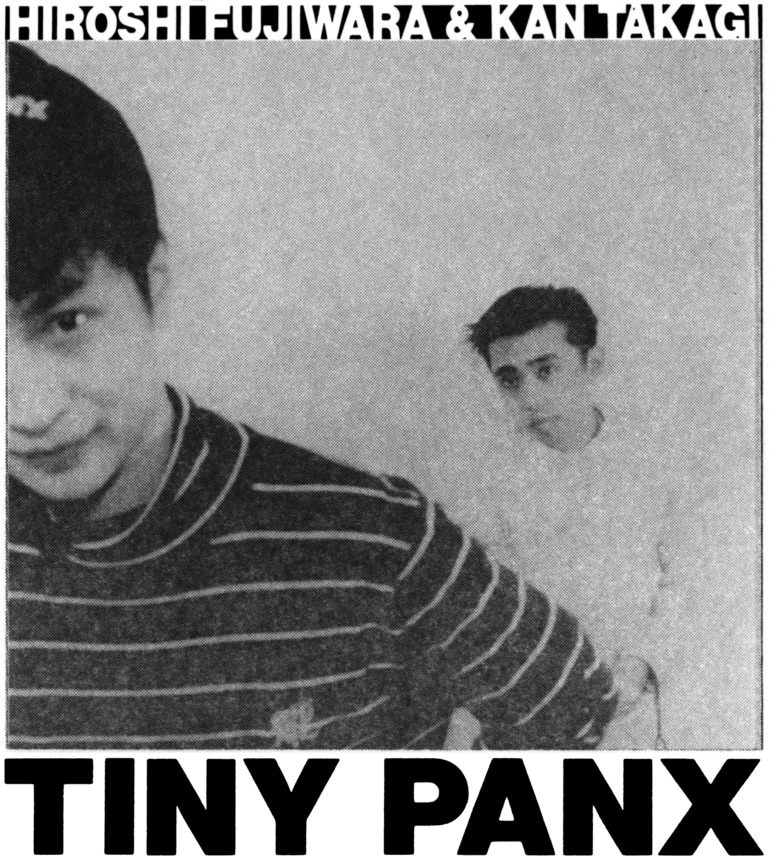 フラグメントデザインTINYPANX +1 1977-1990 TOKYO CHRONICLE - glchs